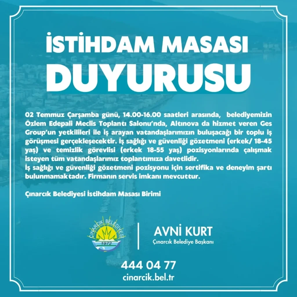 Çınarcık Belediyesi İş Görüşmesi