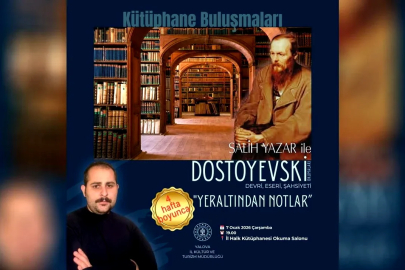 Salih Yazar Eşliğinde Dostoyevski Okuma Serisi Yalova’da !