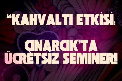 Eğitim Köprüsü Projesiyle Çınarcık’ta Sağlık Buluşması!