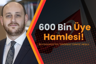 Büyükgümüş: AK Parti “Terörsüz Türkiye”yi Büyütüyor!!