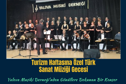 Turizm Haftası Konseri Yalova’da Gerçekleşecek